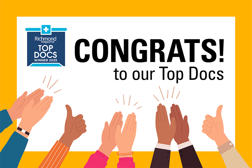 Graphic that says 'Congrats to our Top Doctors' with Richmond Magazine Top Docs Winner 2025